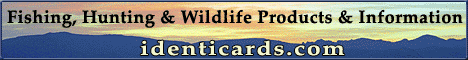 Fishing, Hunting & Wildlife Products and Information